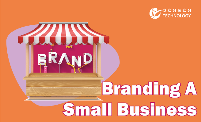 Branding A Small Business