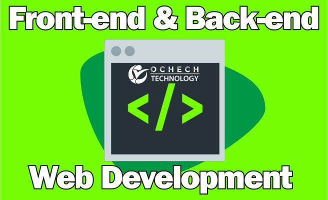 A Comparative Study of Front-end and Back-end Development in Web Development