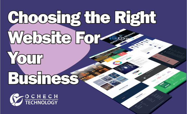 Choosing the Right Website for Your Business